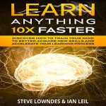 Audiolibro Learn Anything 10X Faster