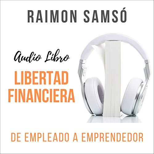 Audiolibro Libertad Financiera