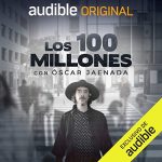 Audiolibro Los 100 Millones