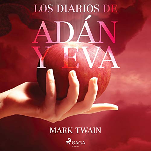 Audiolibro Los Diarios de Adán y Eva