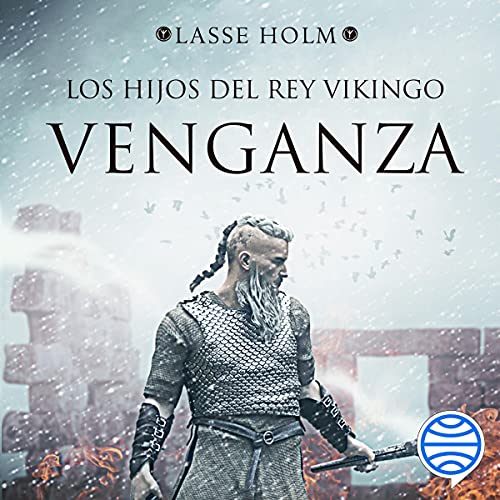 Audiolibro Los hijos del rey vikingo: Venganza