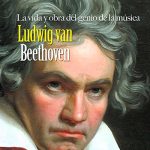 Audiolibro Ludwig van Beethoven: La vida y obra del genio de la música