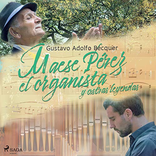 Audiolibro Maese Pérez el Organista y otras leyendas