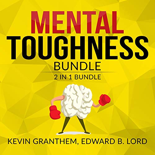 Audiolibro Mental Toughness 2 in 1 Bundle: Mental Strength
