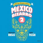 Audiolibro México Bizarro 2