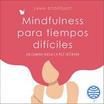 Audiolibro Mindfulness para tiempos difíciles