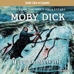 Audiolibro Moby Dick (Spanish Edition)