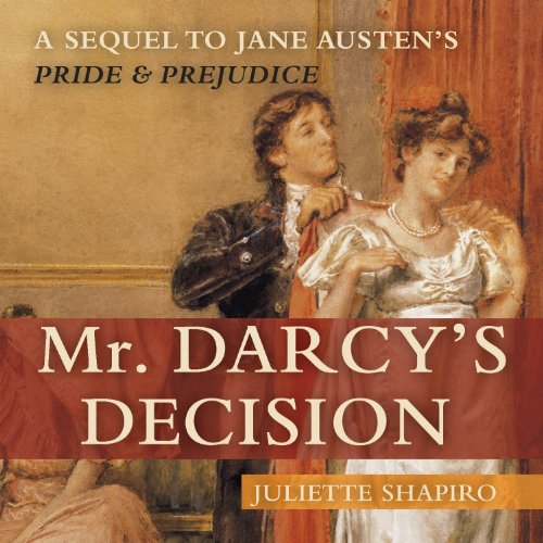 Audiolibro Mr. Darcy's Decision