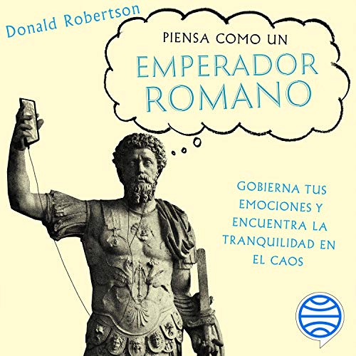 Audiolibro Piensa como un emperador romano