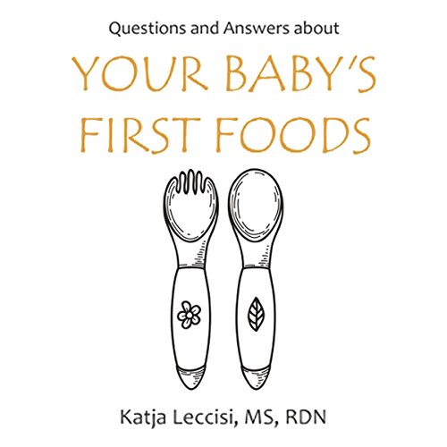 Audiolibro Questions and Answers About Your Baby's First Foods