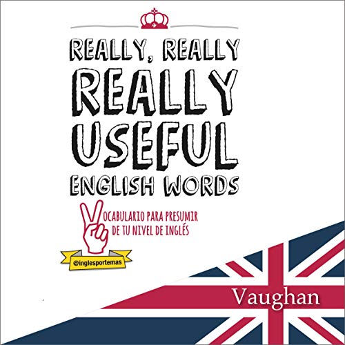 Audiolibro Really Really, Really Useful English Words