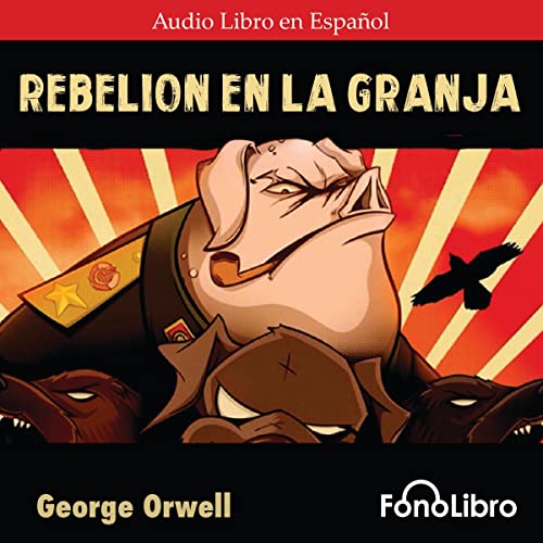 Audiolibro Rebelión en la Granja