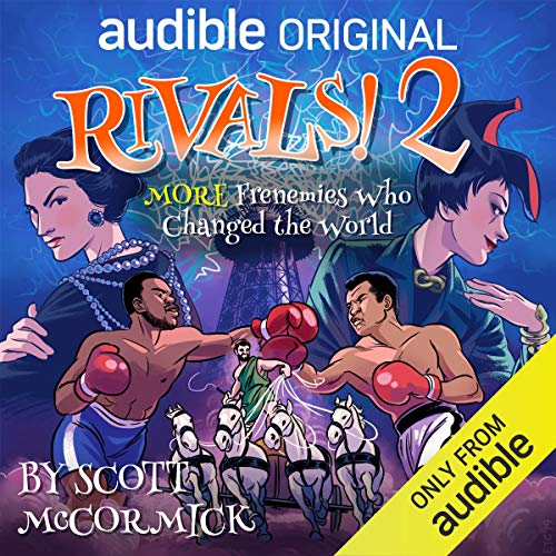 Audiolibro Rivals 2! More Frenemies Who Changed the World