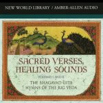 Audiolibro Sacred Verses, Healing Sounds, Volumes I and II