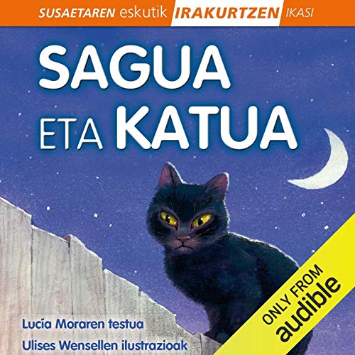 Audiolibro Sagua eta katua (Narración en Euskera)