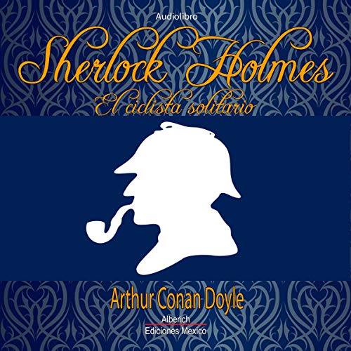 Audiolibro Sherlock Holmes El ciclista solitario
