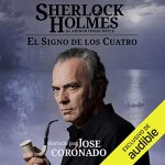 Audiolibro Sherlock Holmes - El signo de los cuatro