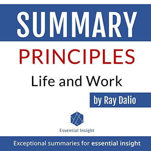 Audiolibro Summary of Principles: Life and Work - by Ray Dalio