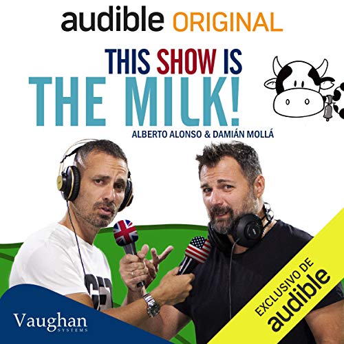 Audiolibro This Show is the Milk