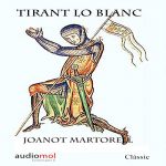 Audiolibro Tirant lo Blanc (Audiolibro en Catalán)