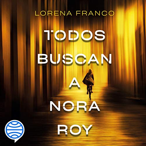 Audiolibro Todos buscan a Nora Roy