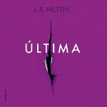 Audiolibro Última (Spanish Edition)