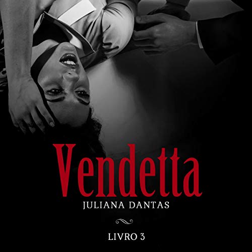 Audiolibro Vendetta - Livro 3 [Vendetta - Book 3]