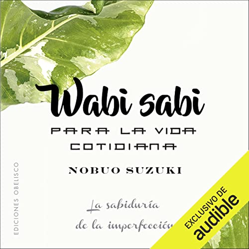 Audiolibro Wabi Sabi para la vida cotidiana