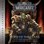 Audiolibro World of Warcraft: Lord of the Clans